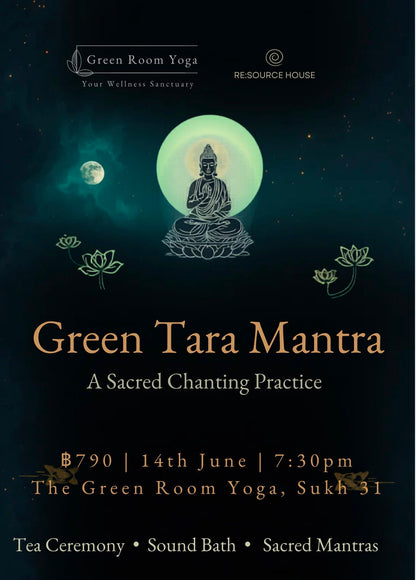 Green Tara Mantra - A Sacred Chanting Practice